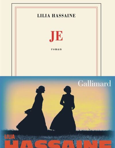 Je de Lilia Hassaine aux éditions Gallimard
