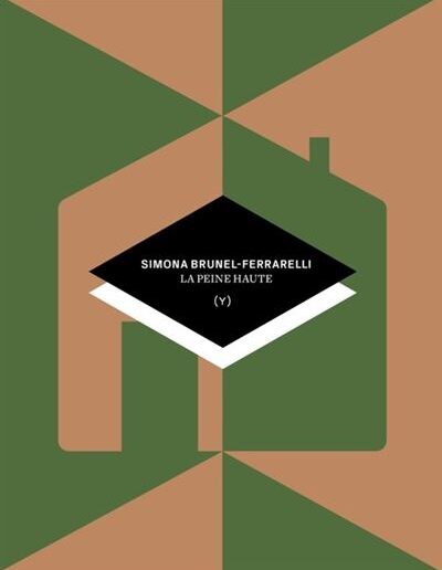 La peine haute de Simona Brunel-Ferrarelli aux éditions Hélice Hélas